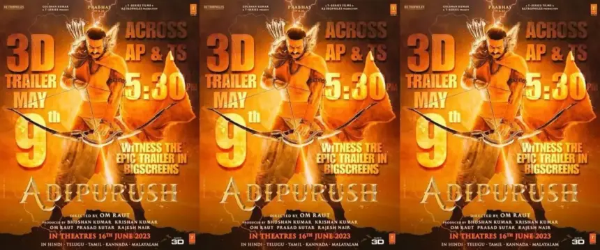 Adipurush Trailer Set to Release on May 9th: A Glimpse into the Epic Film