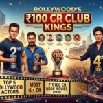 Top 5 Bollywood Actors with Most 100 Crore